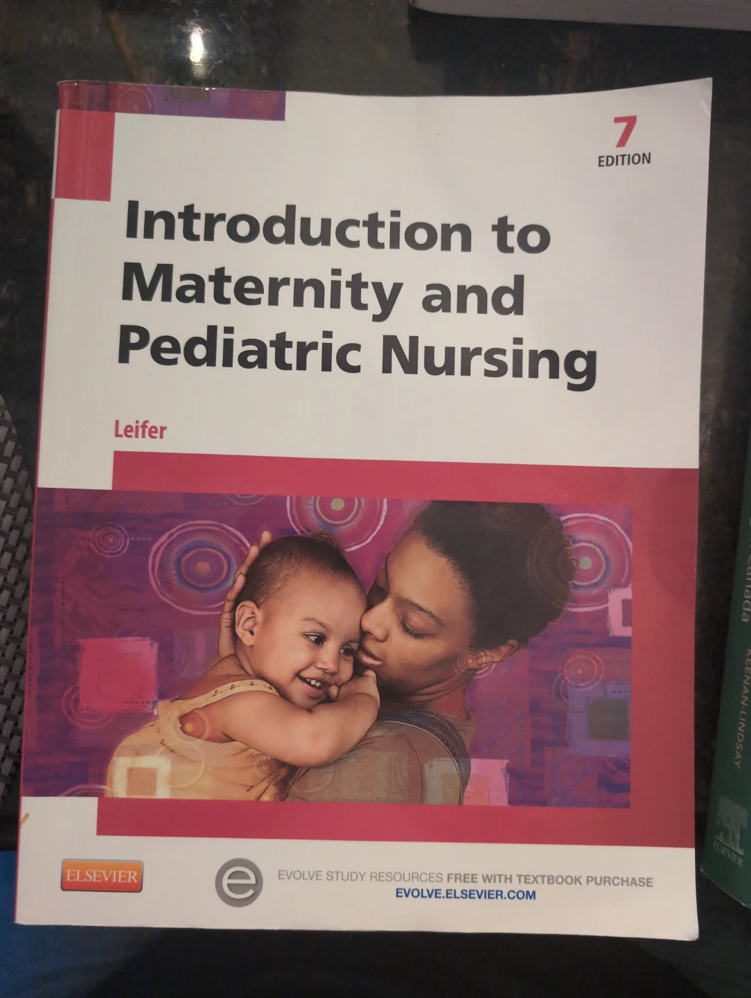 Introduction to Maternity and Pediatric Nursing 7th Edition