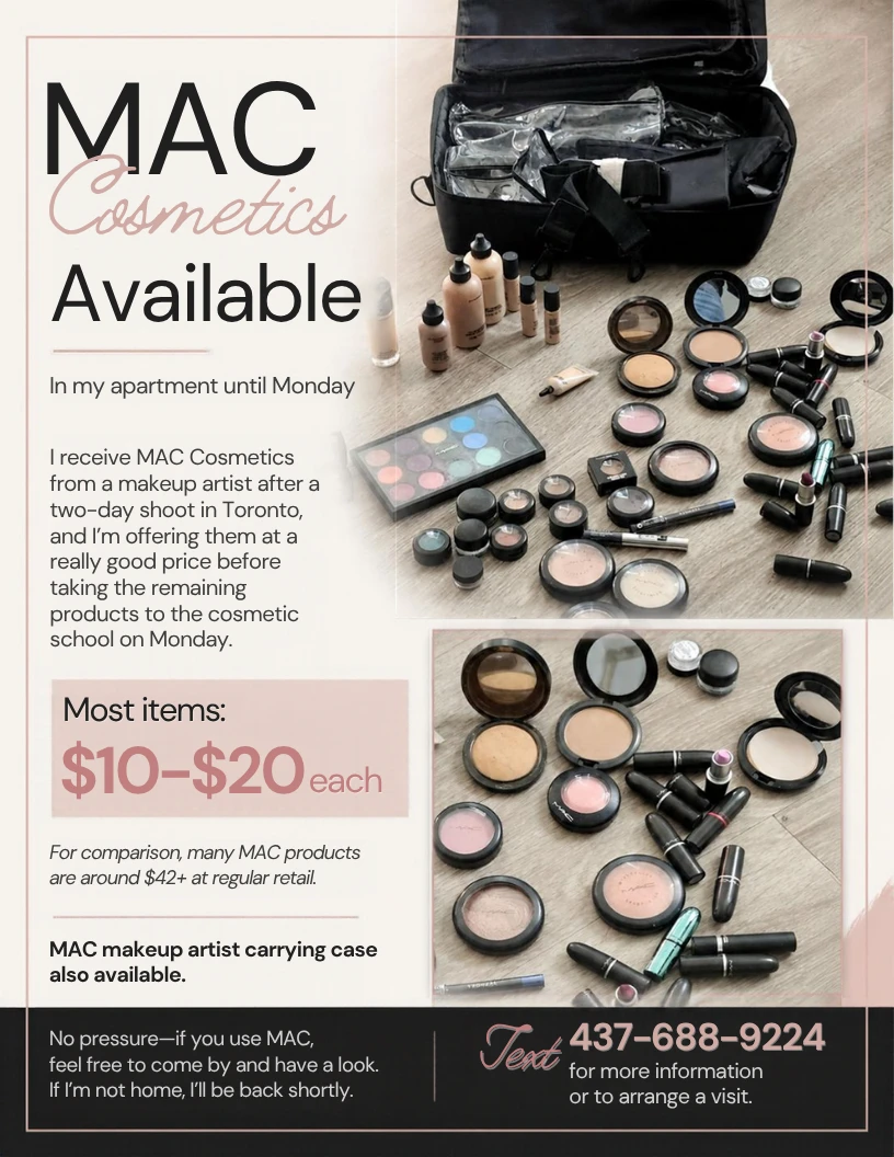 MAC Cosmetics  one day only  lmt. Supply