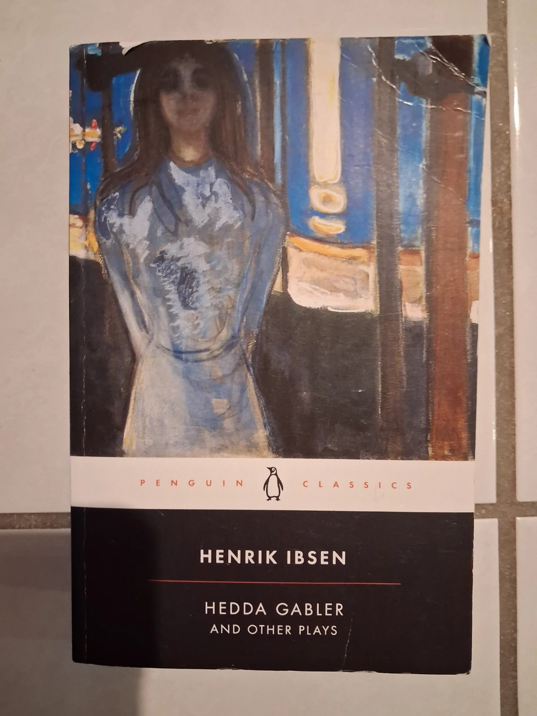 Hedda Gabler and Other Plays by Henrik Ibsen