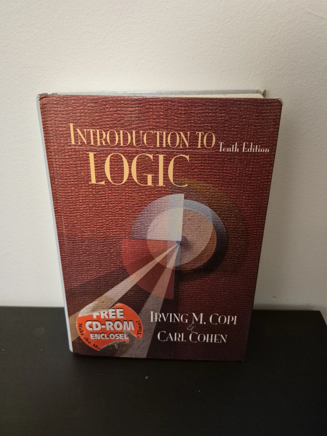 Introduction to Logic, Tenth Edition by Copi and Cohen