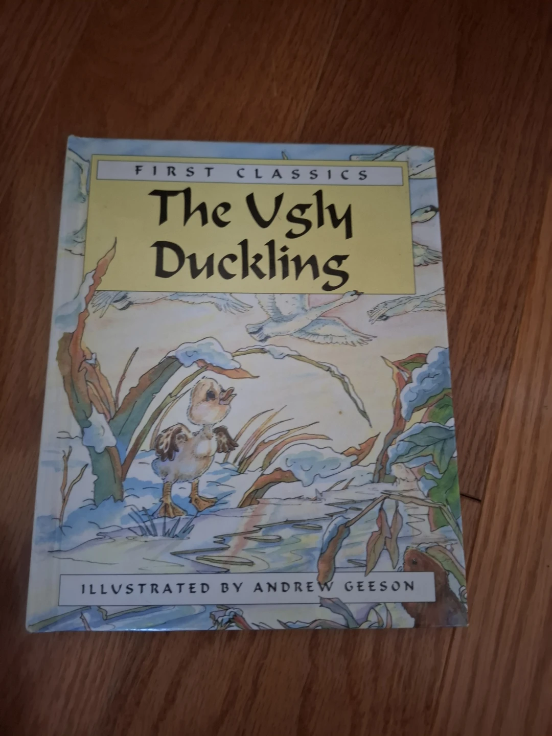 The Ugly Duckling First Classics