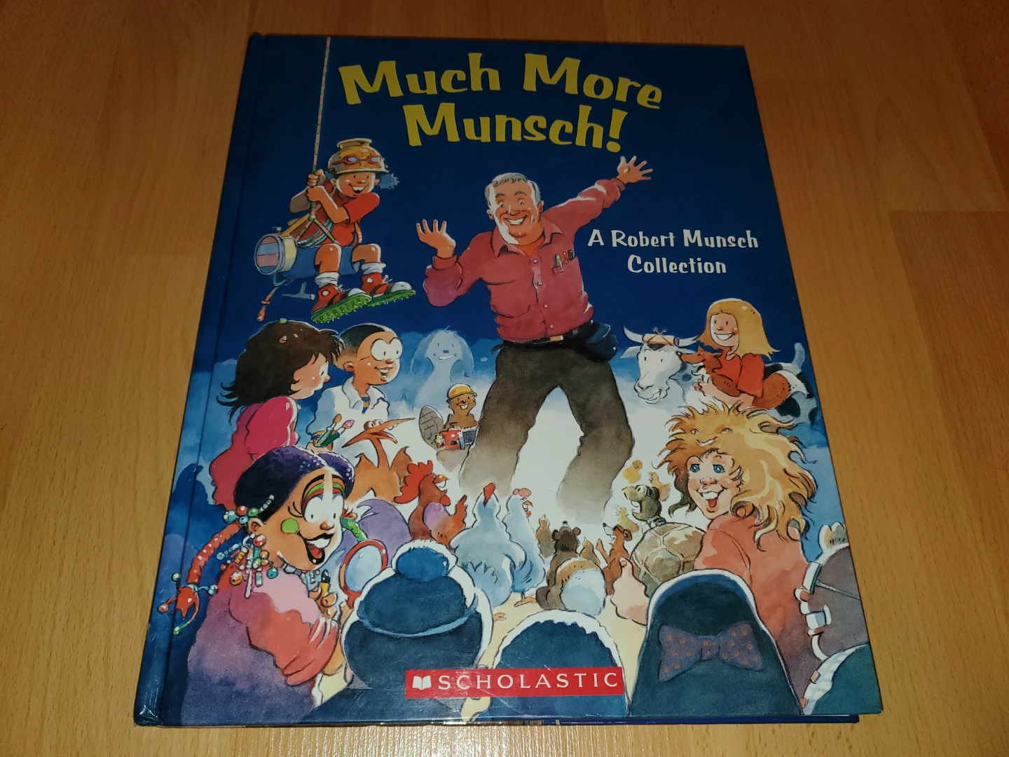 Much More Munsch! Book by Robert Munsch