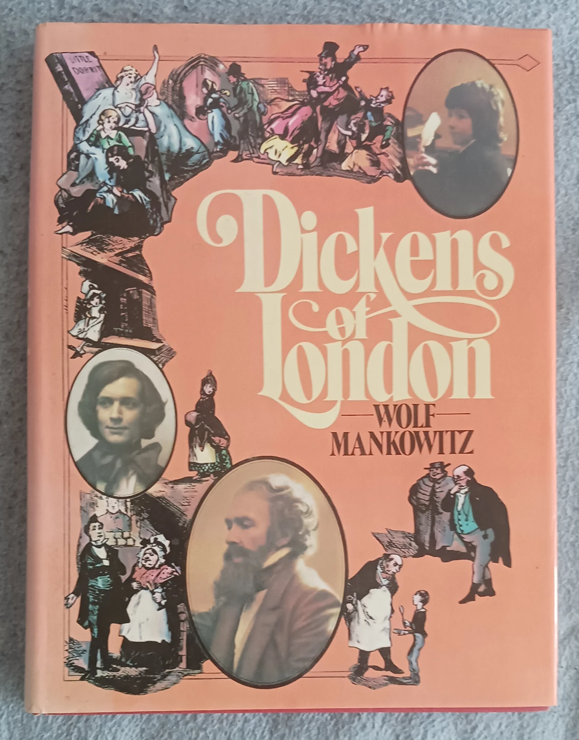Dickens of London Book  by Wolf Mankowitz