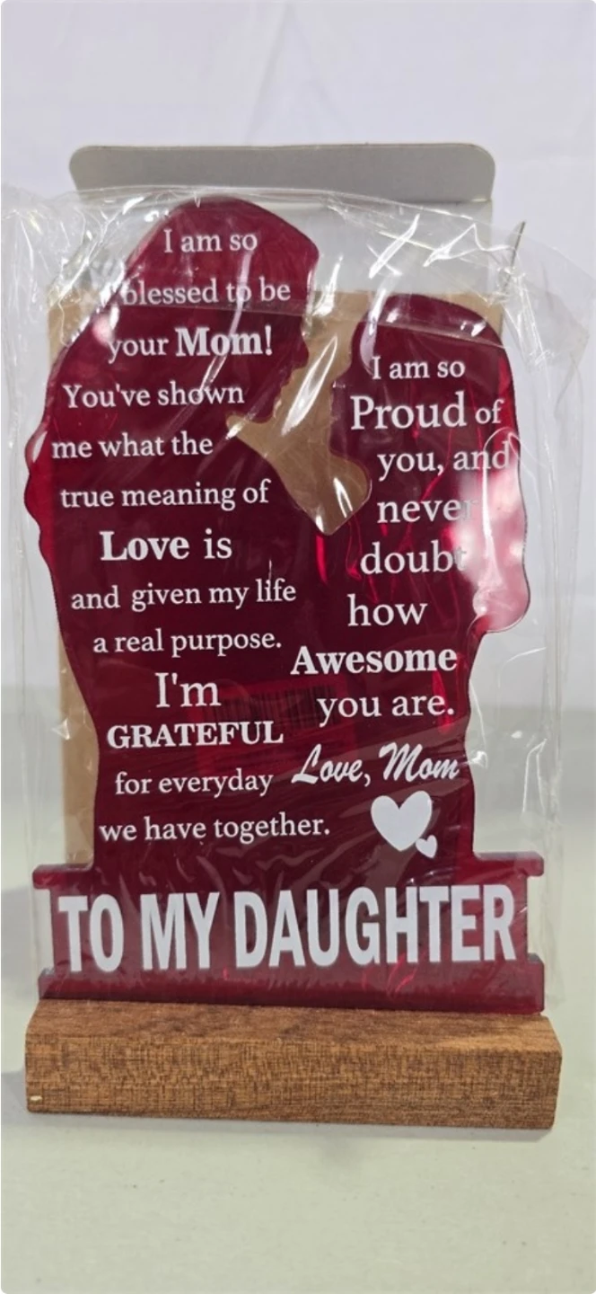 To My Daughter Acrylic Keepsake Sign