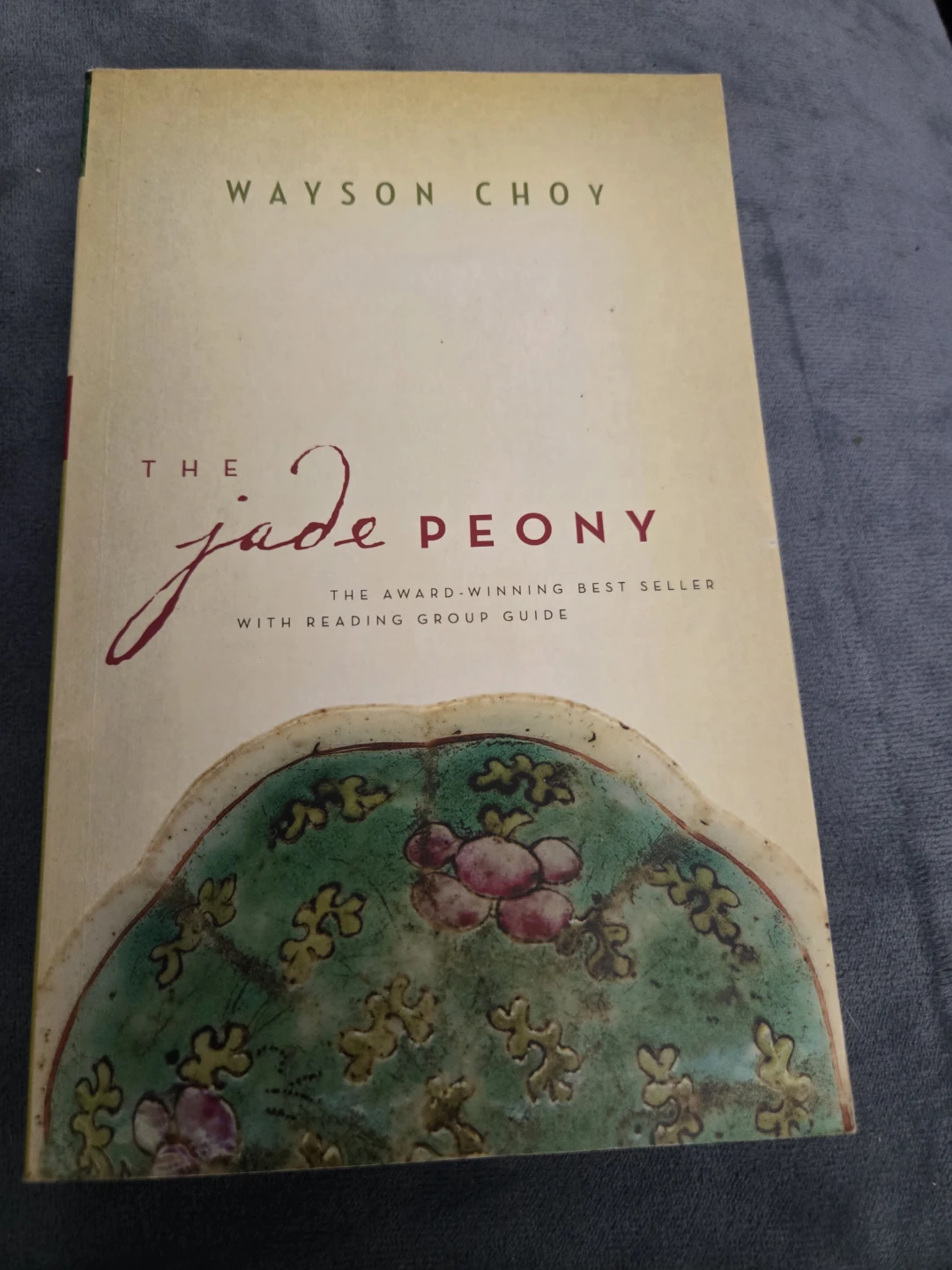 The Jade Peony by Wayson Choy