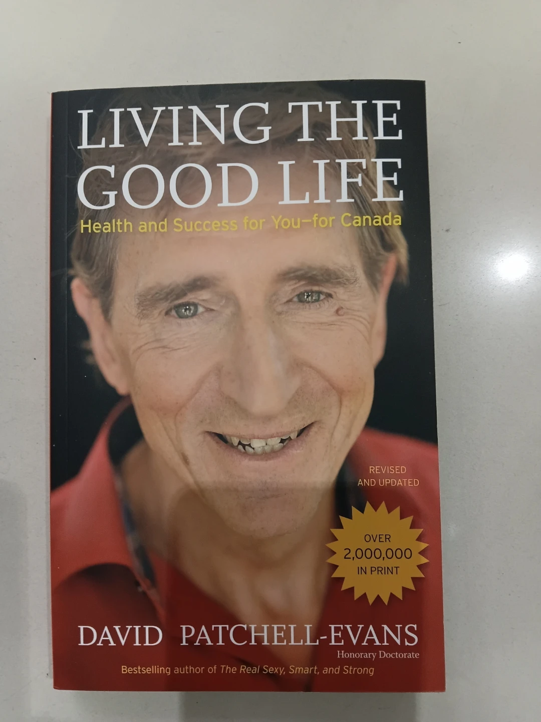 Living the Good Life by David Patchell-Evans