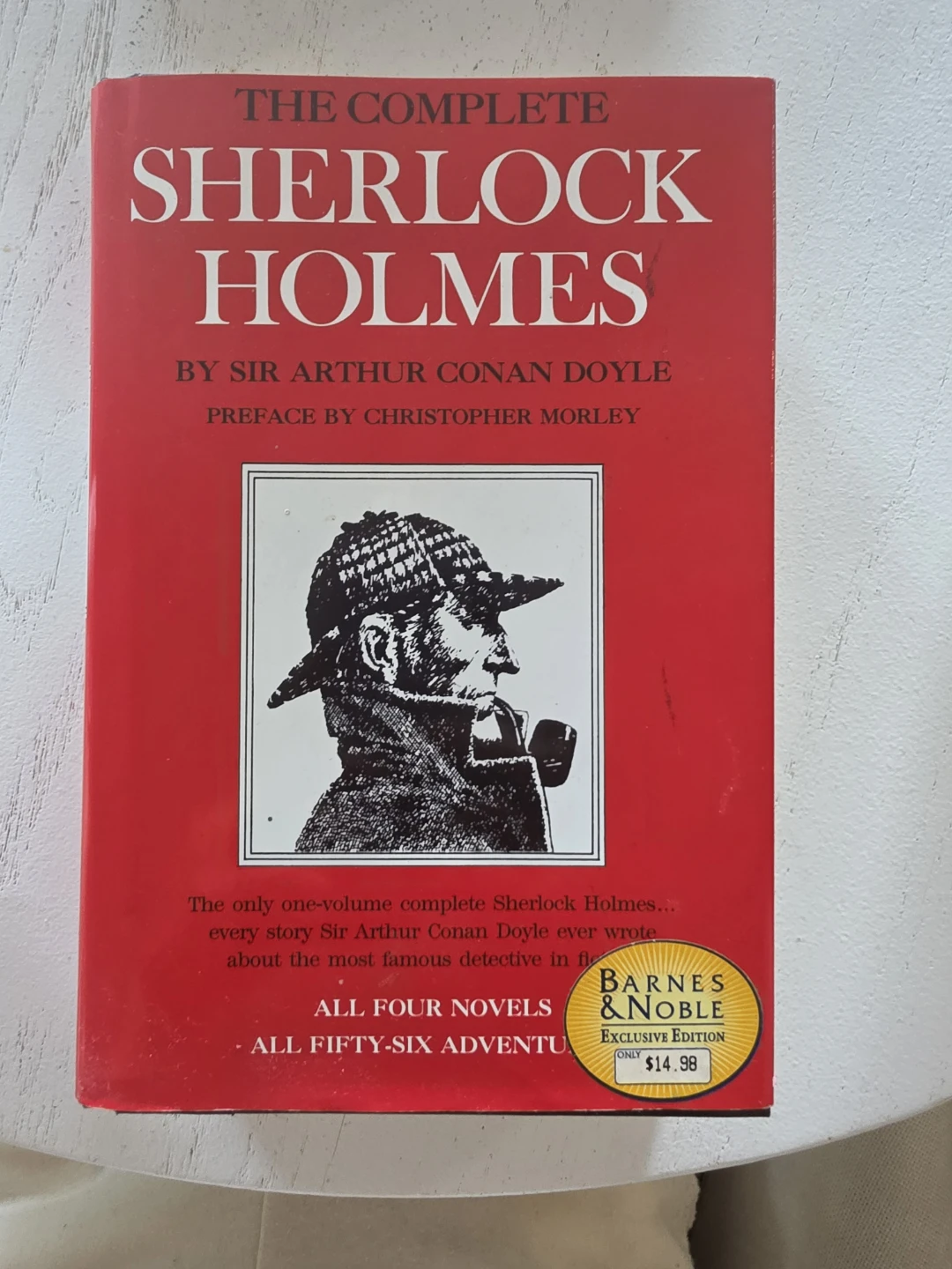 The Complete Sherlock Holmes by Arthur Conan Doyle