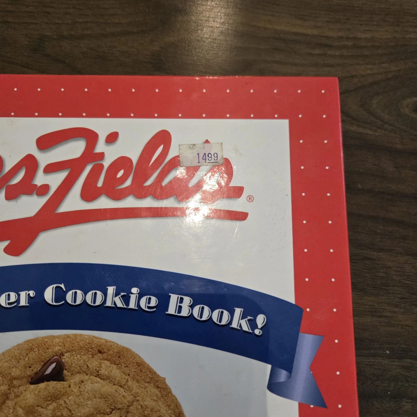 Mrs. Fields Best Ever Cookie Book - photo 2