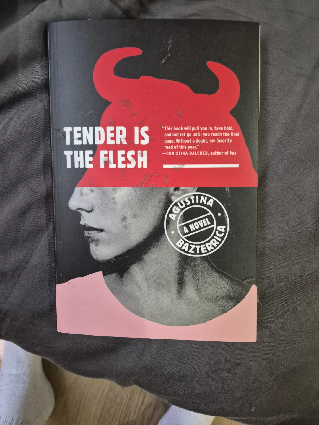 Tender Is the Flesh by Agustina Bazterrica
