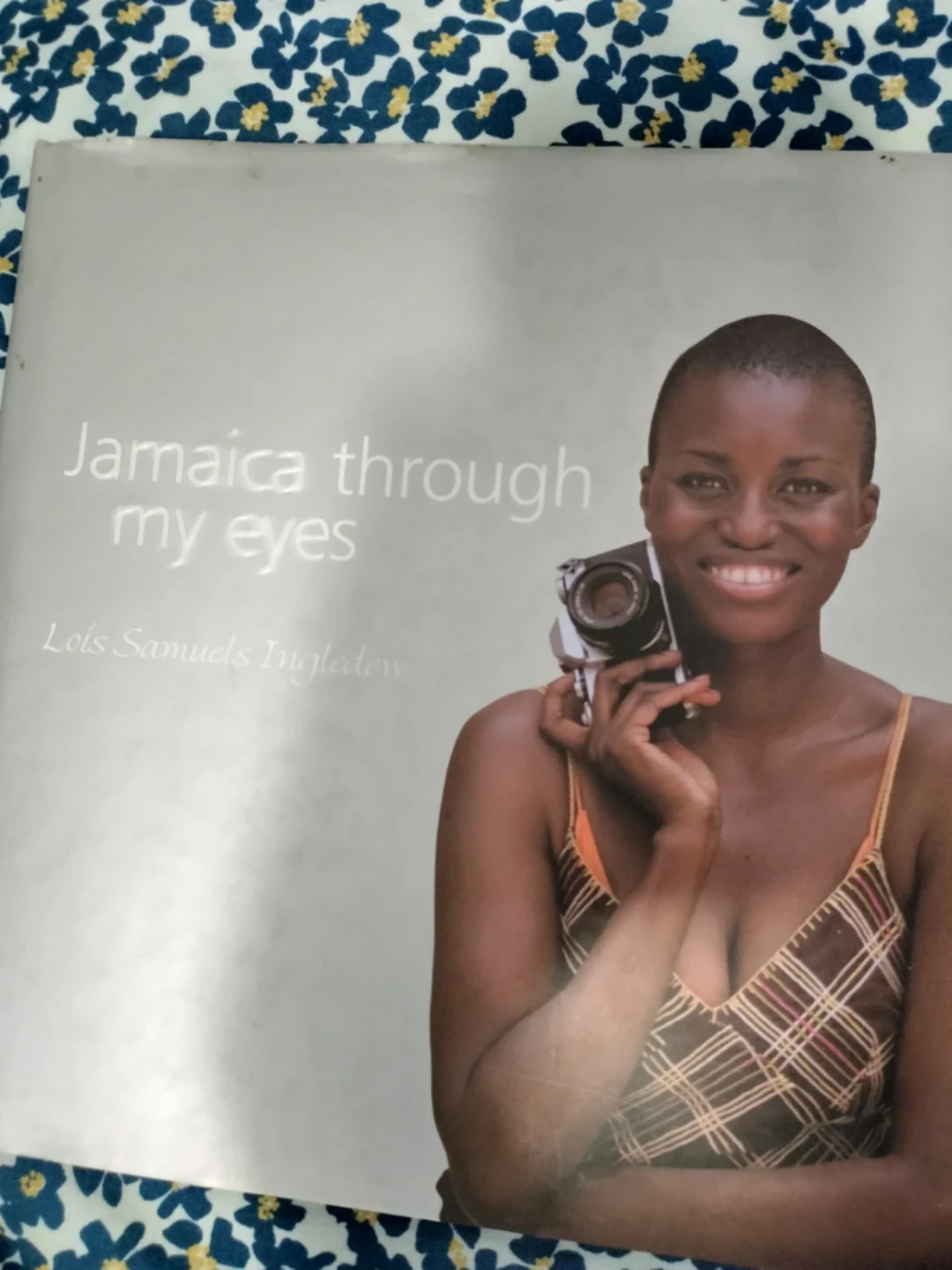 Jamaica Through My Eyes by Lois Samuels Ingledew
