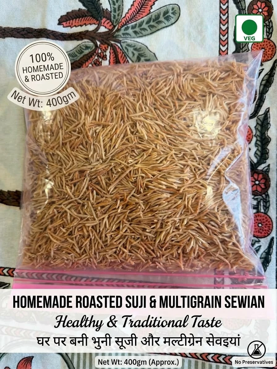 Homemade Roasted Suji & Multigrain Sewian