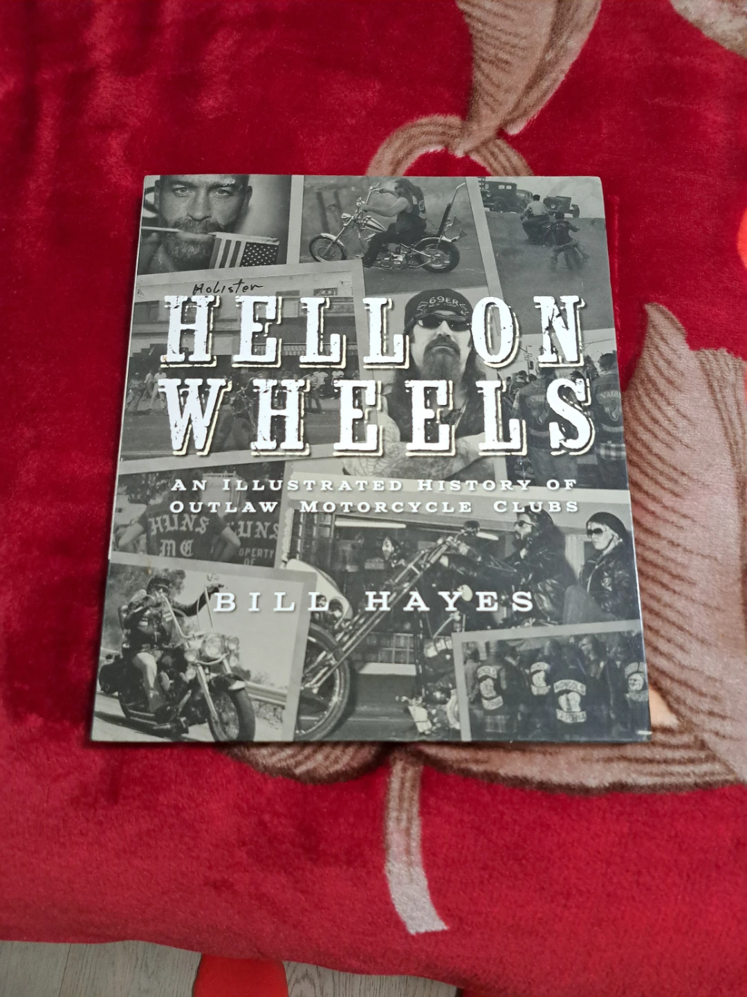 Hell On Wheels - History of Outlaw Motorcycle Clubs