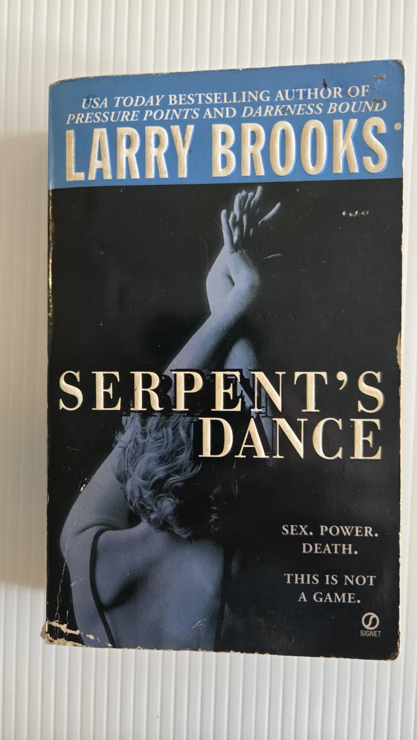 Serpent's Dance by Larry Brooks