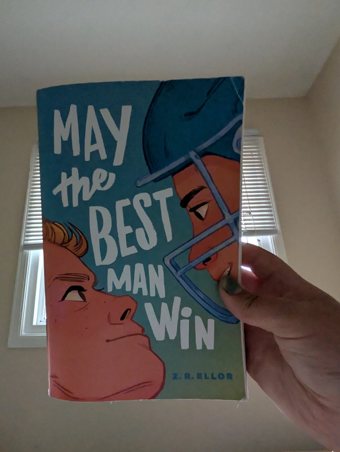 May the Best Man Win by Z.R. Ellor