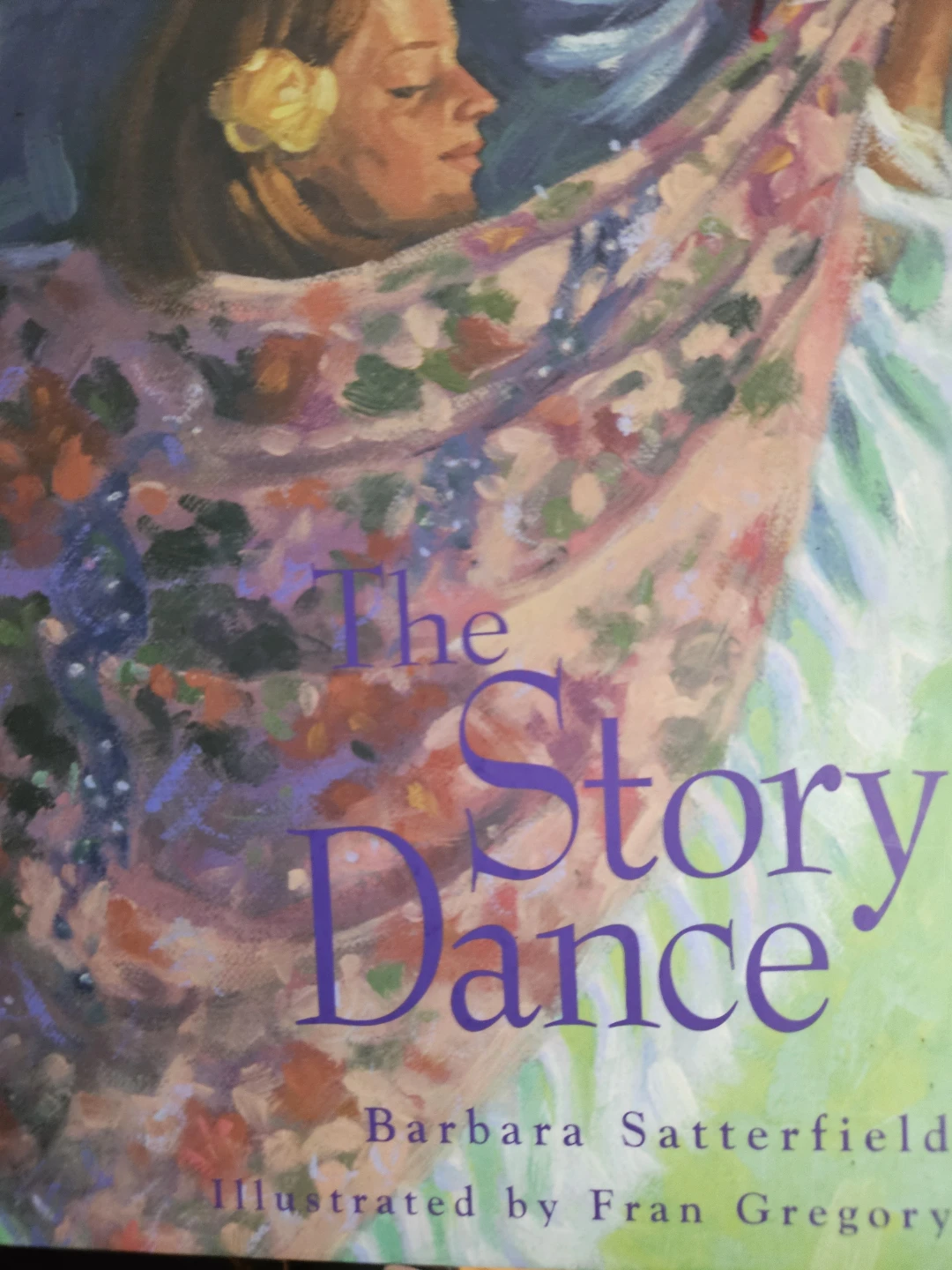 The Story Dance by Barbara Satterfield