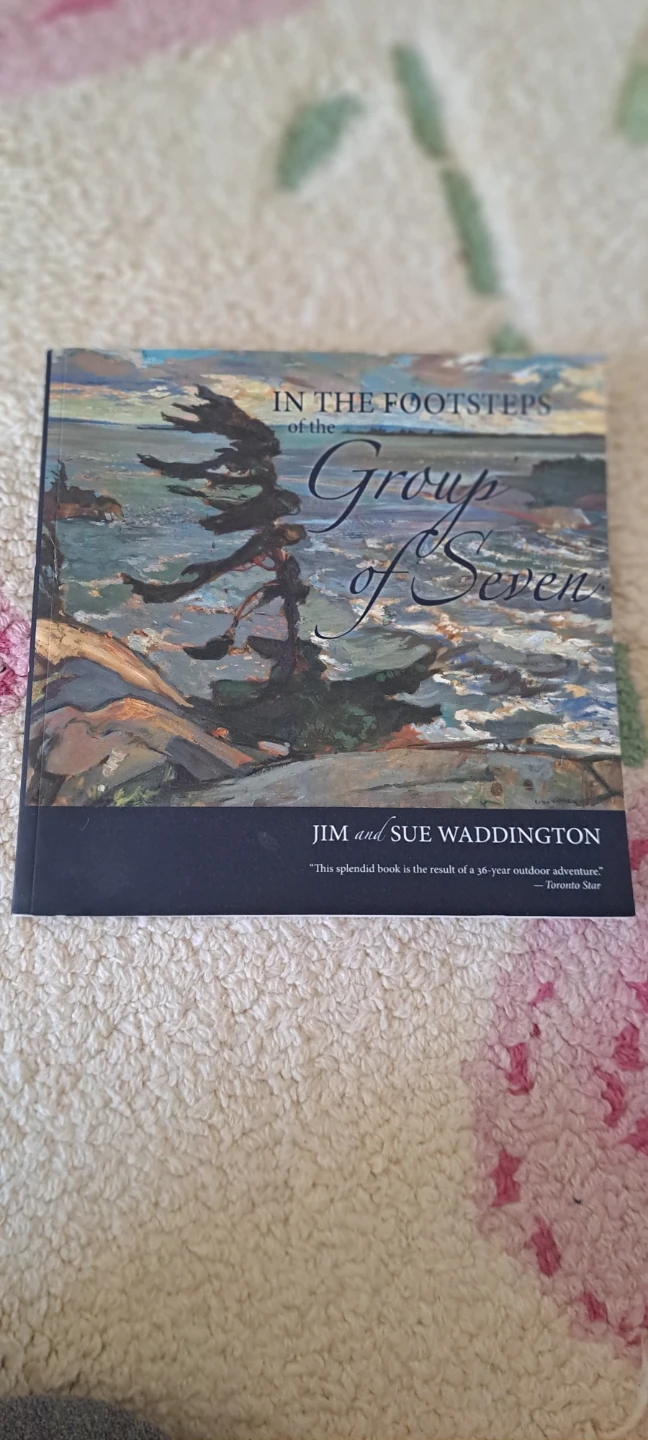 In the Footsteps of the Group of Seven by Jim & Sue Waddington