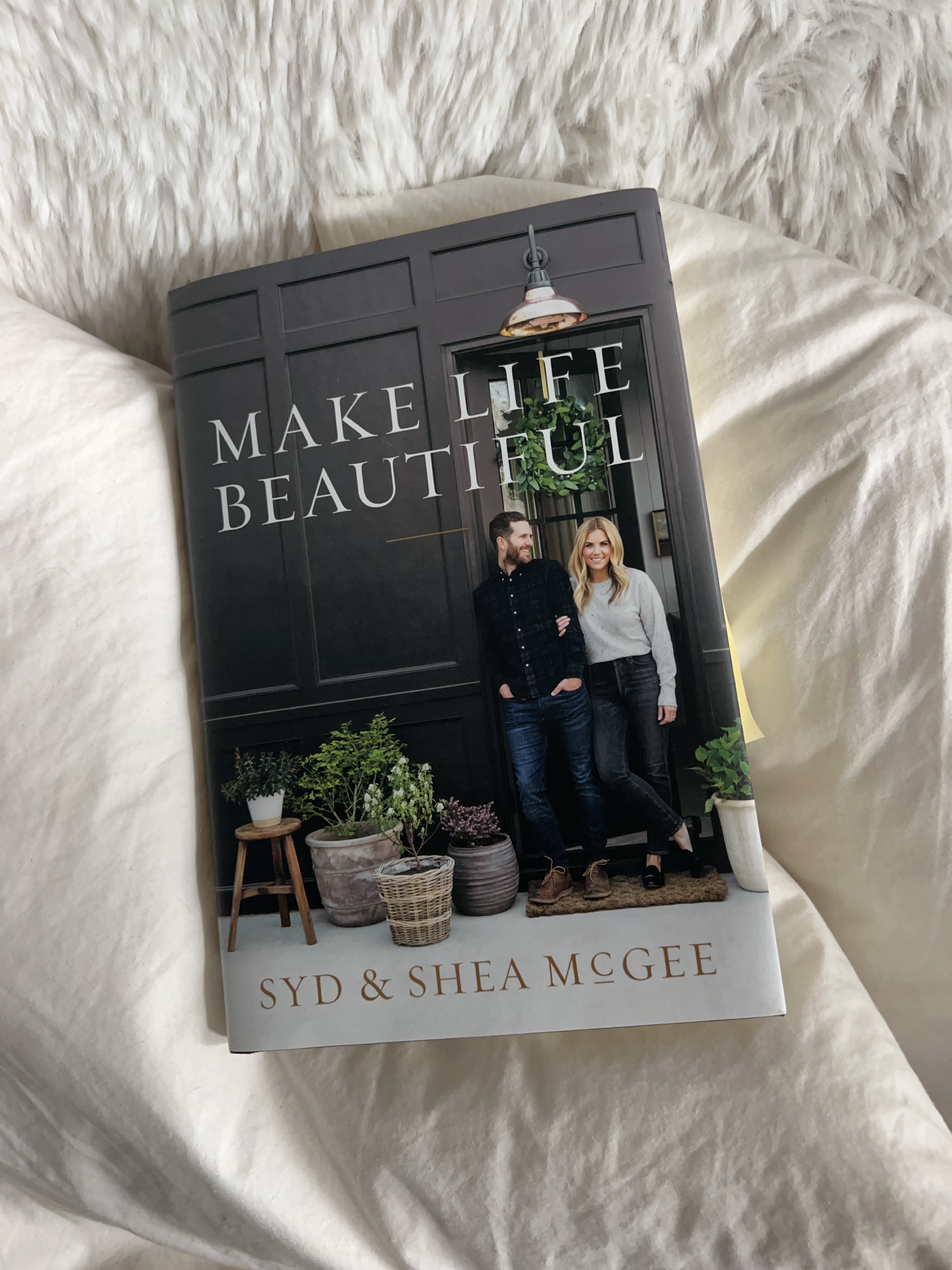 Make Life Beautiful Book by Syd & Shea McGee thumbnail