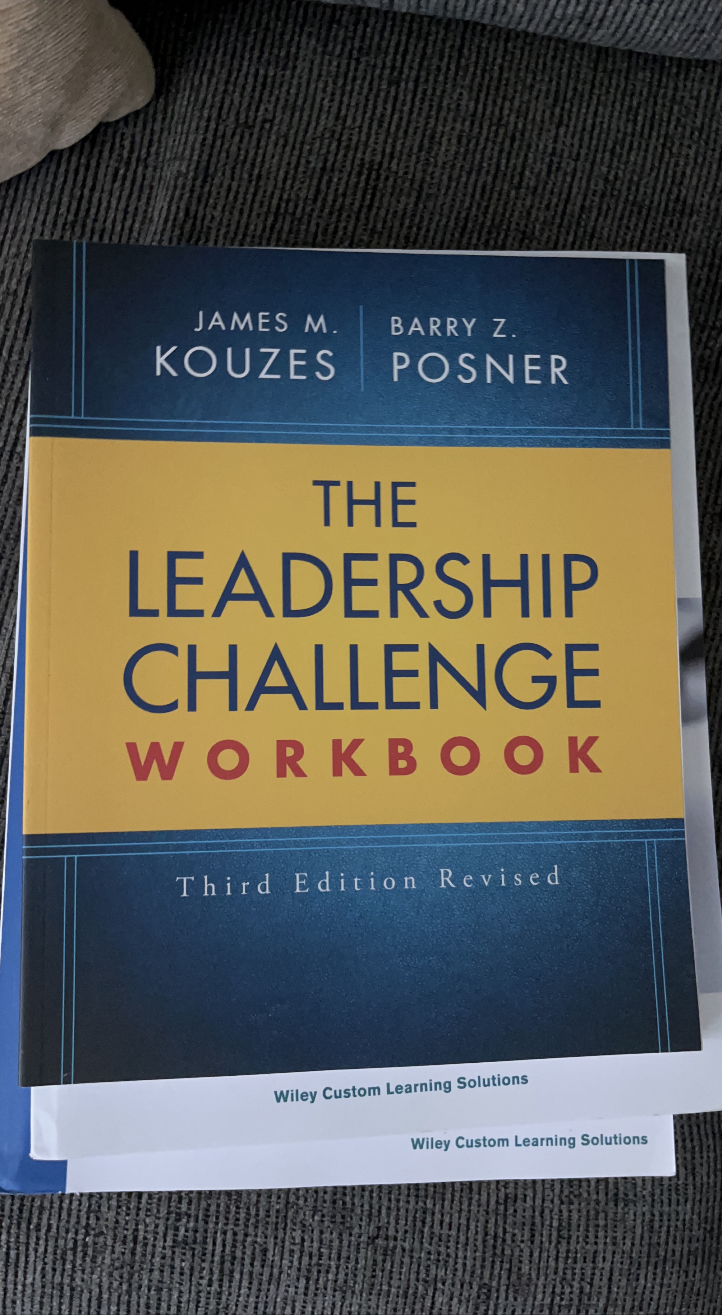 The Leadership Challenge Workbook Third Edition Revised