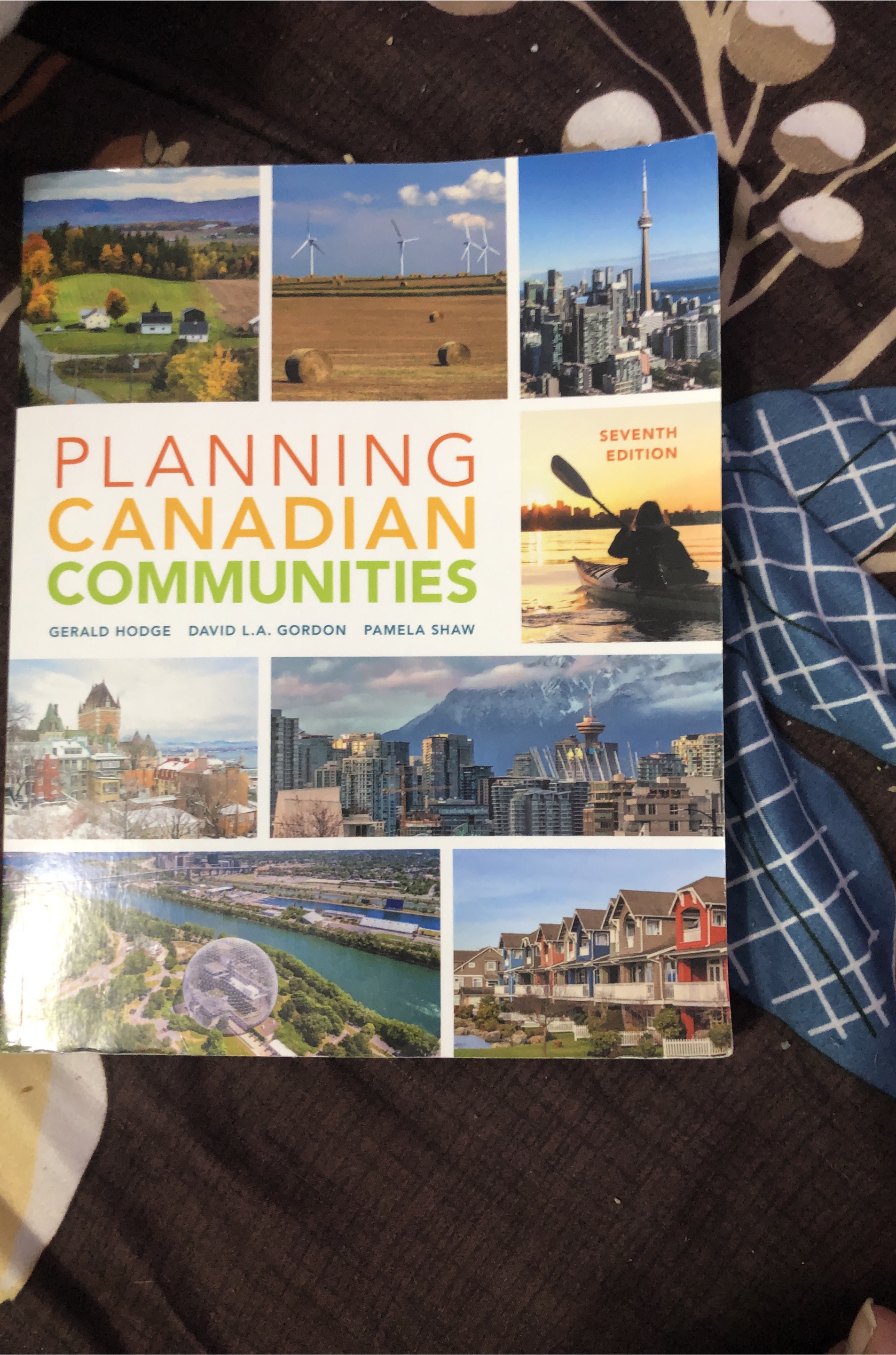 Planning Canadian Communities, 7th Edition