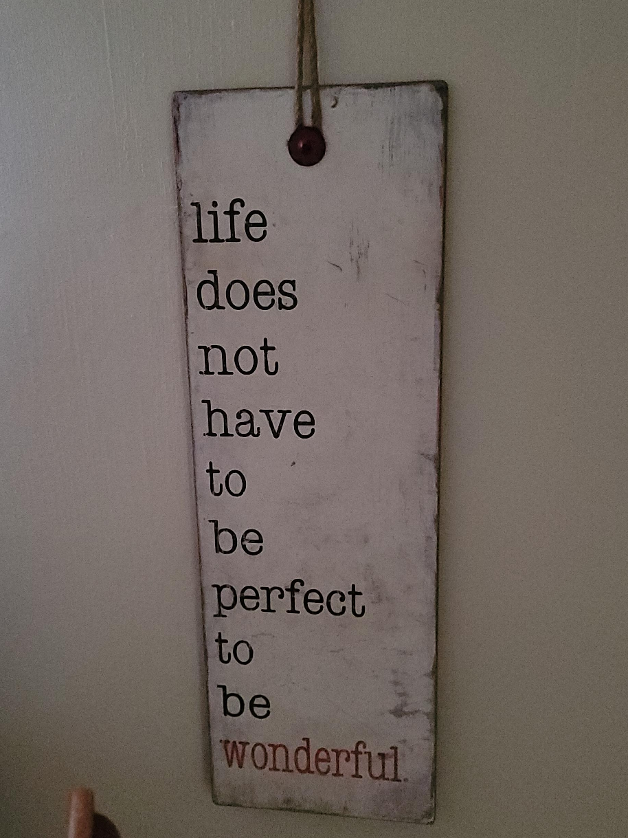 Rustic 'Life Does Not Have To Be Perfect' Sign thumbnail