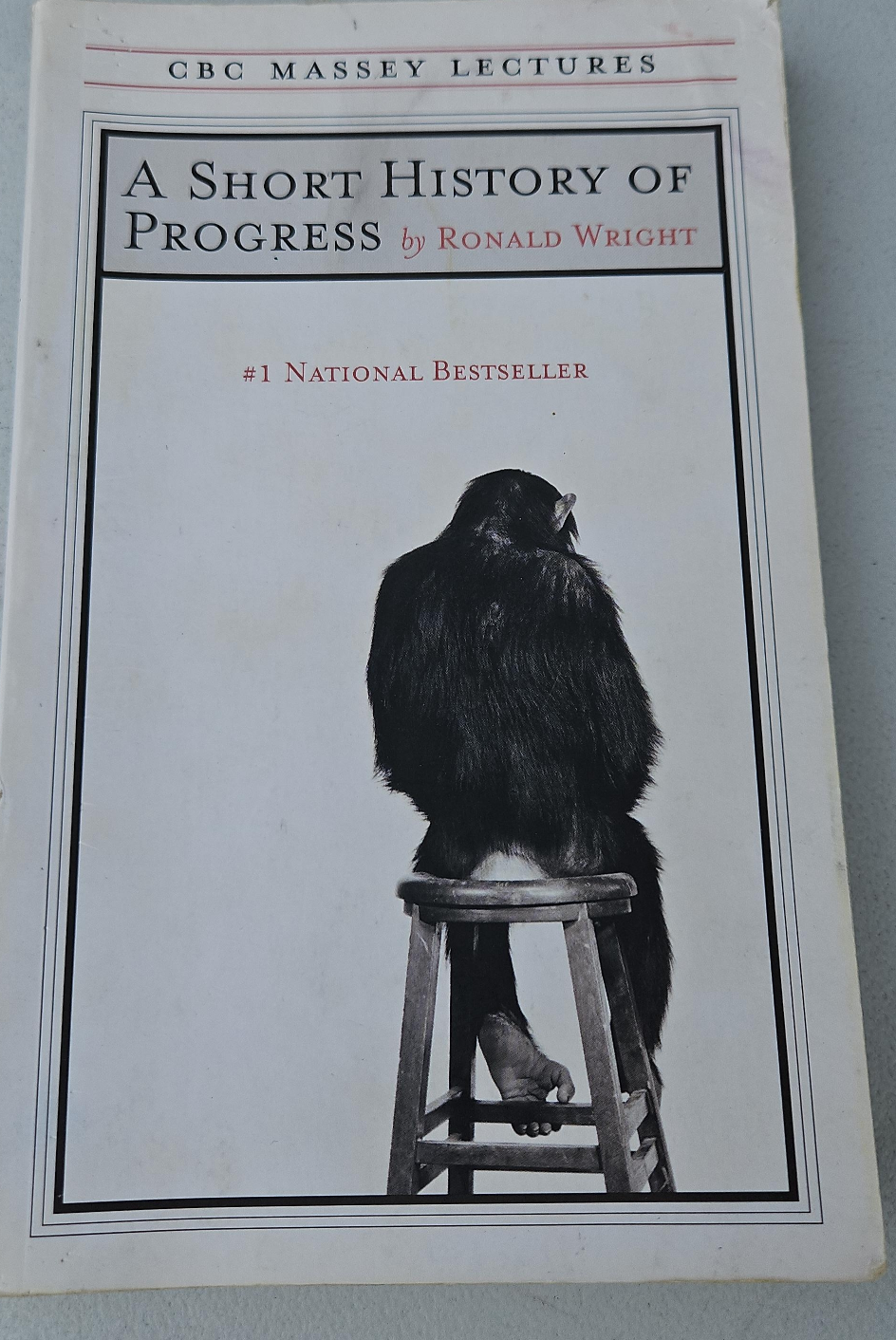 ⚽️ A Short History of Progress by Ronald Wright Book