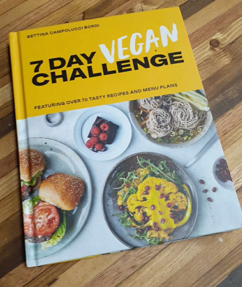 7 Day Vegan Challenge by Bettina Campolucci Bordi thumbnail