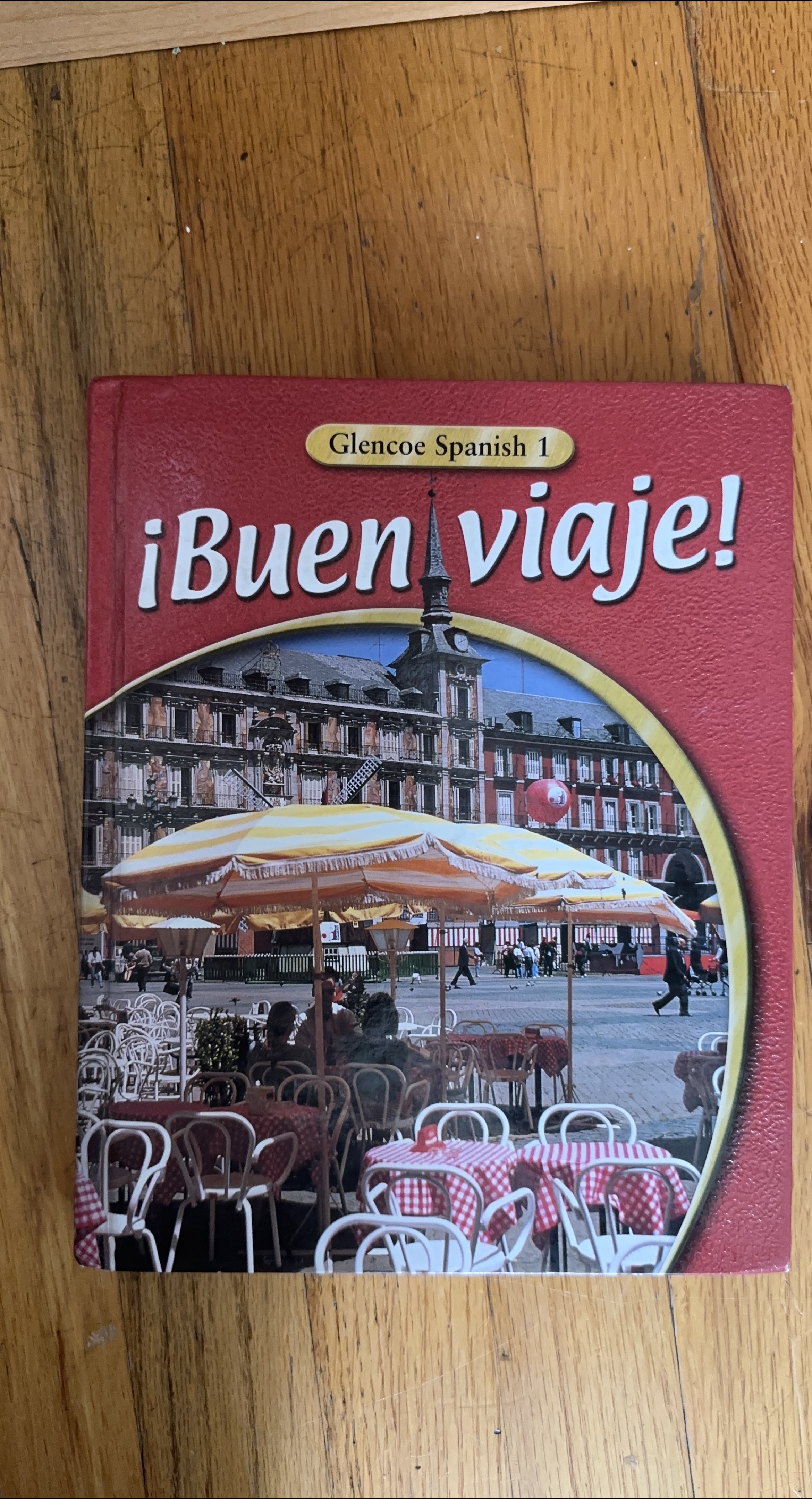 ¡Buen viaje! Glencoe Spanish 1 thumbnail