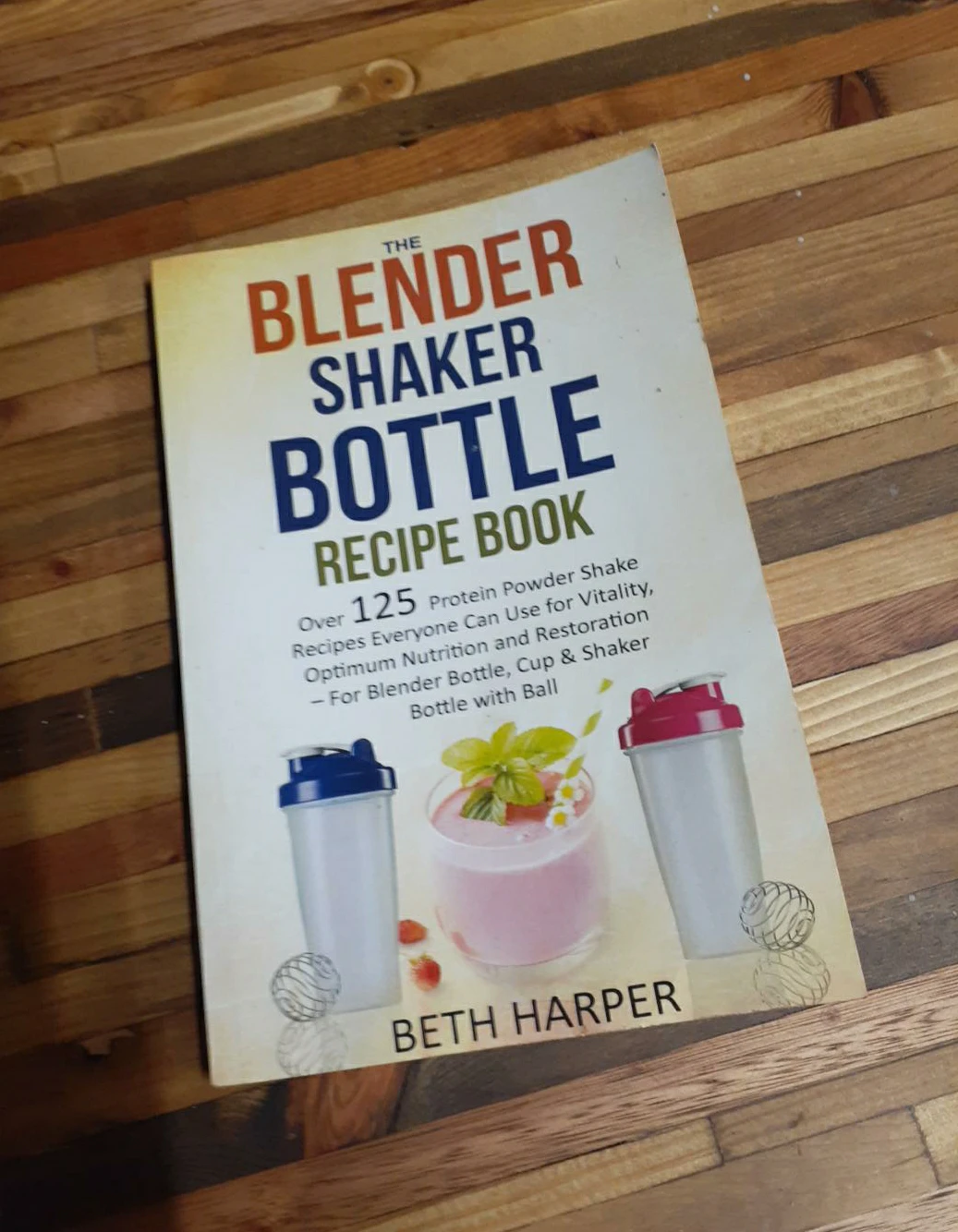 The Blender Shaker Bottle Recipe Book thumbnail