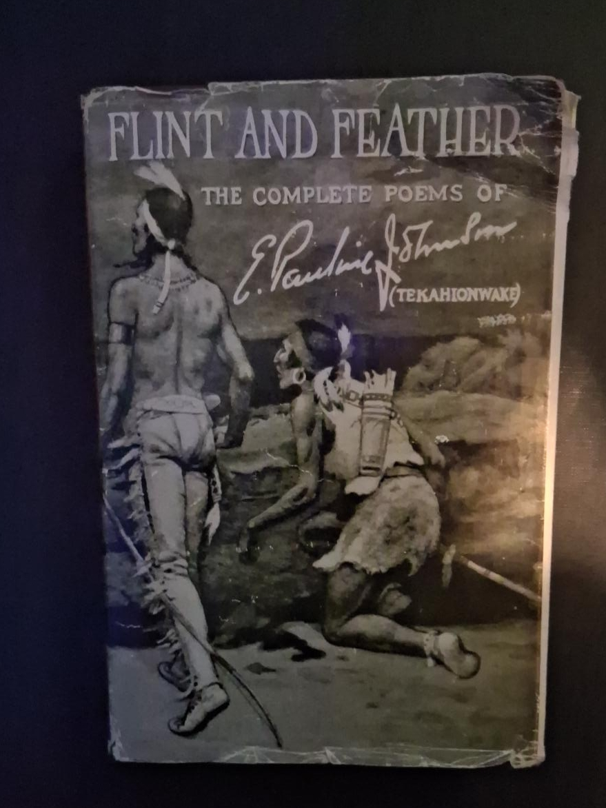 Flint and Feather: The Complete Poems of E. Pauline Johnson