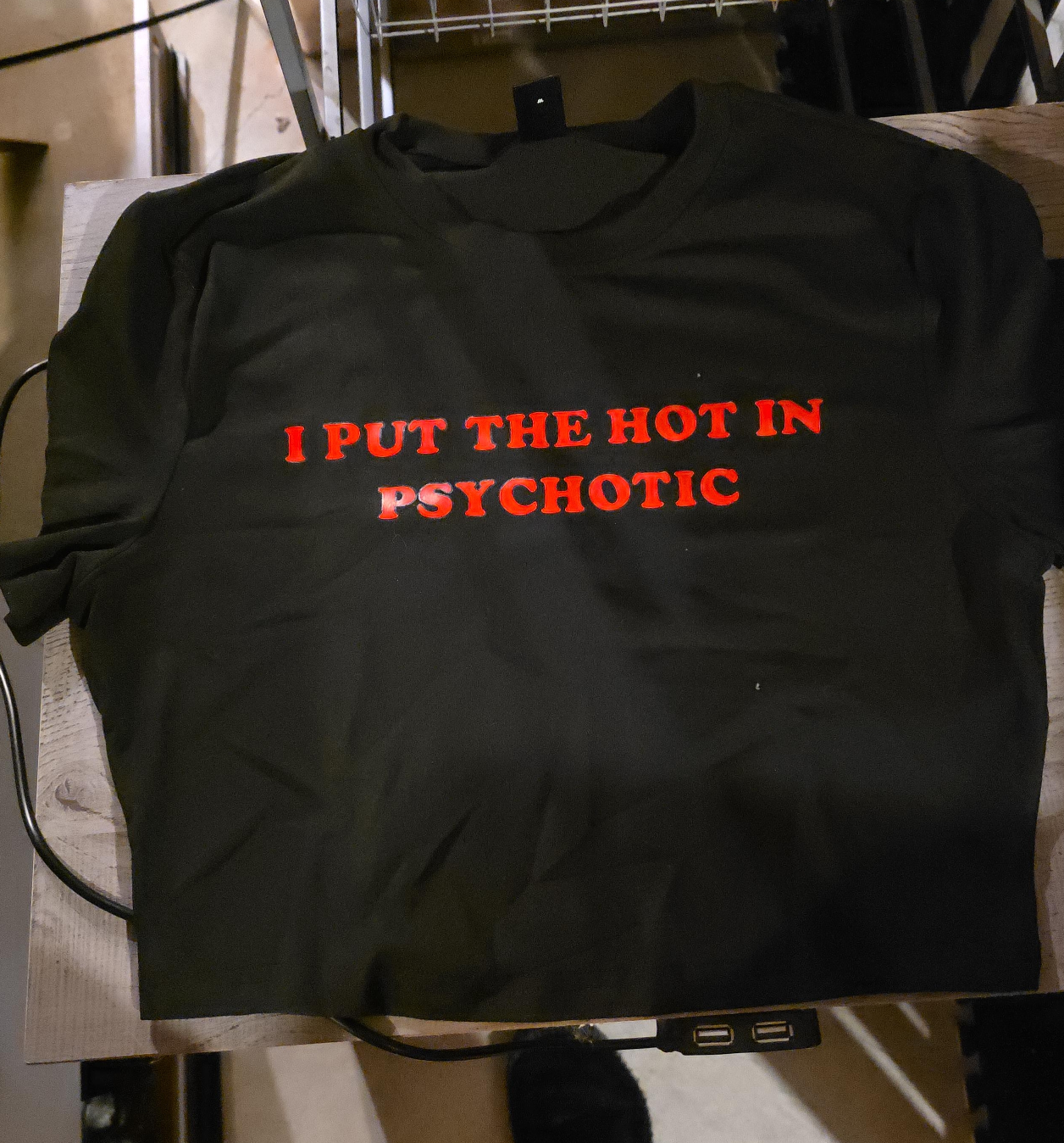 Black T-Shirt - I Put The Hot In Psychotic thumbnail