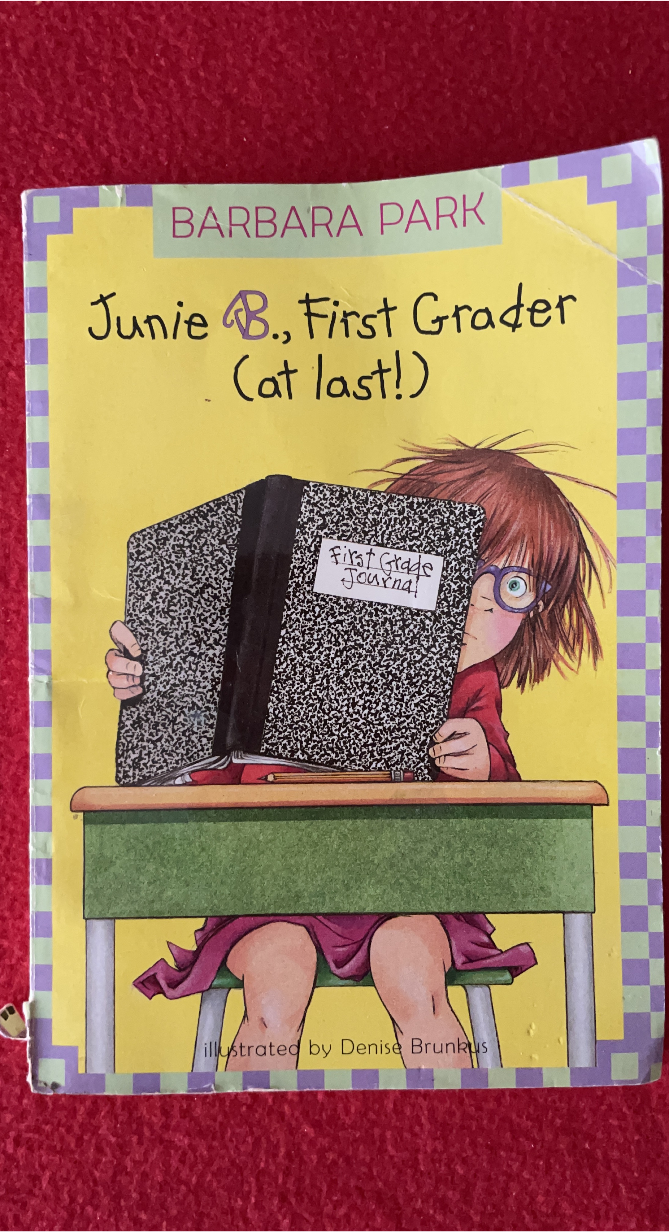 Junie B., First Grader (at last!) by Barbara Park thumbnail