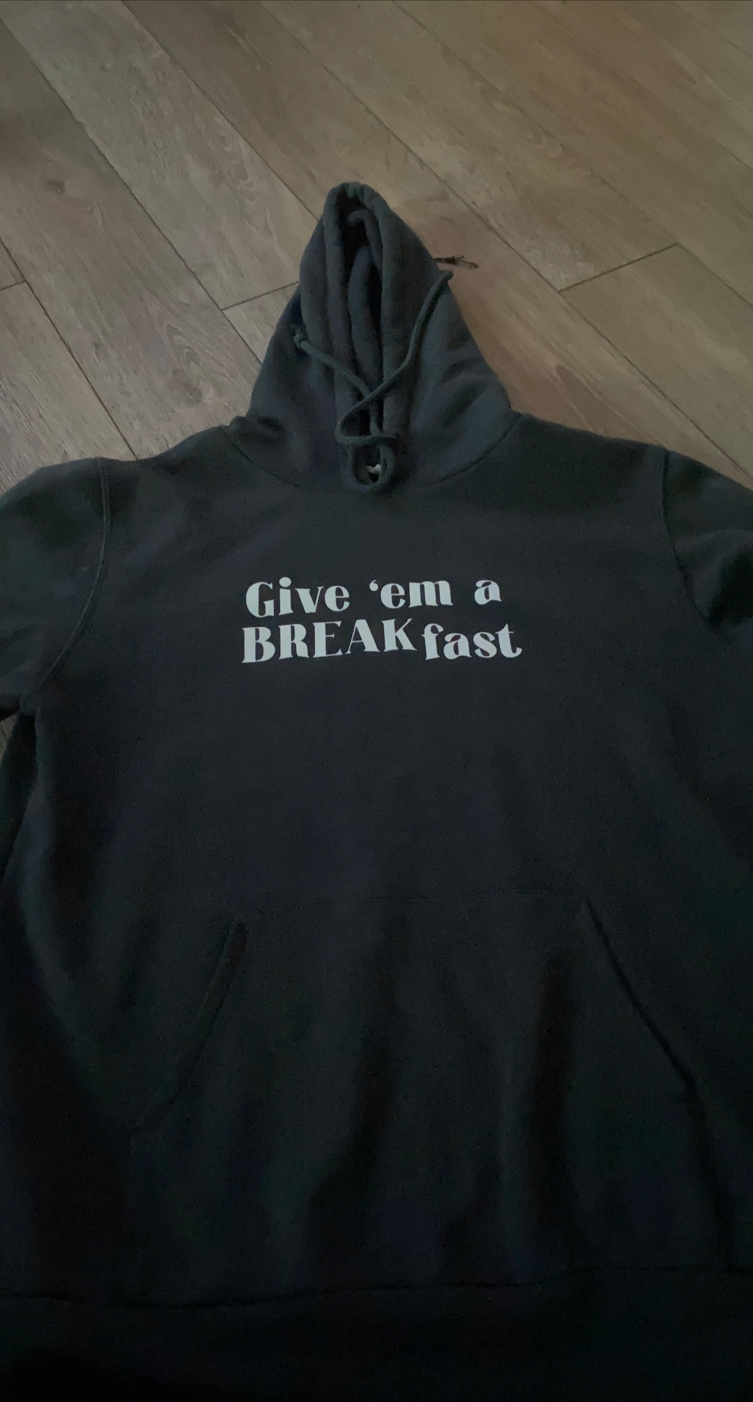 Give 'em a BREAK fast Hoodie image indicator(1)
