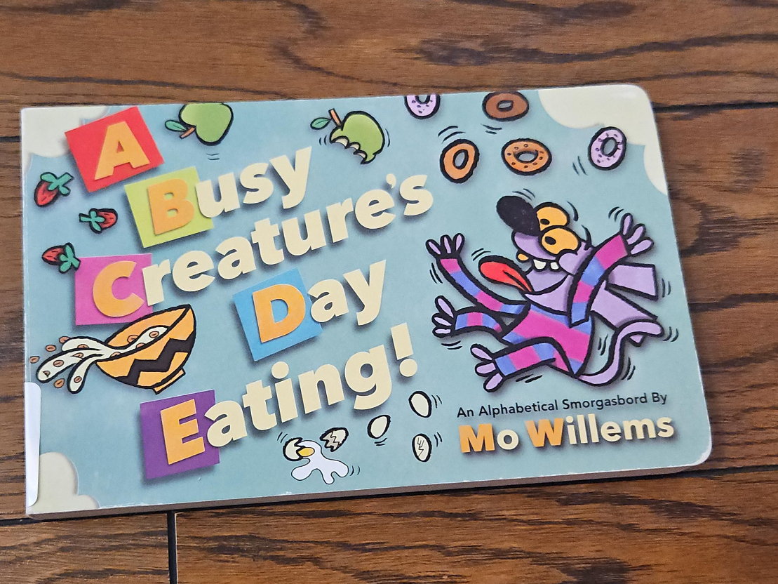A Busy Creature's Day Eating! by Mo Willems thumbnail