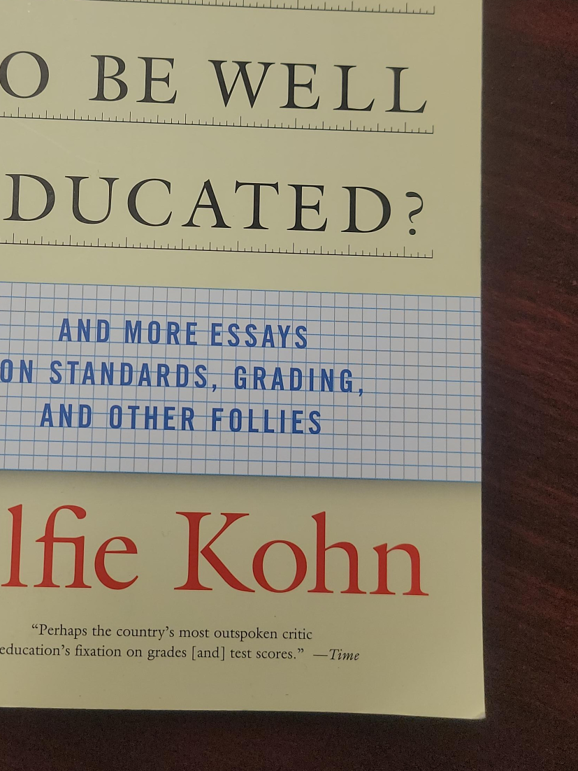 Used Book: Alfie Kohn - To Be Well Educated? thumbnail