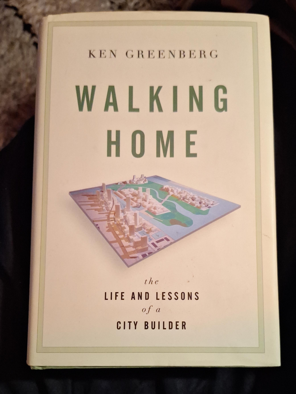 Book - Walking Home by Ken Greenberg