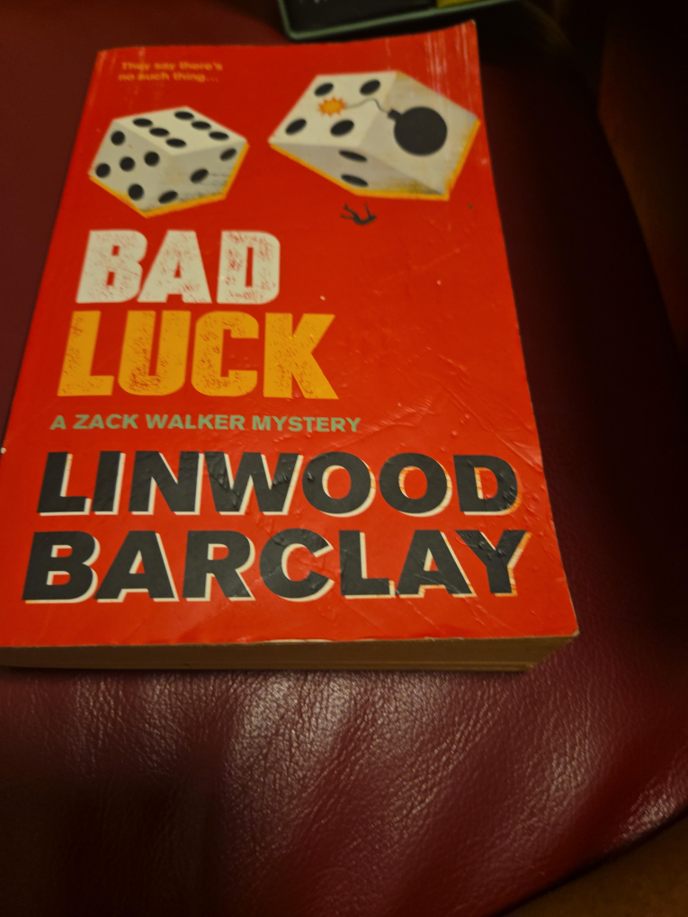 Bad Luck: A Zack Walker Mystery by Linwood Barclay thumbnail