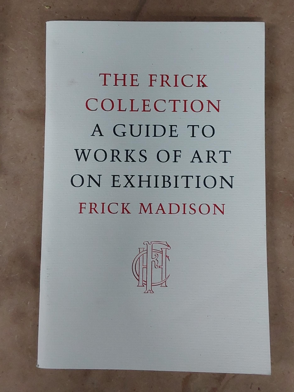 The Frick Collection: A Guide to Works of Art thumbnail