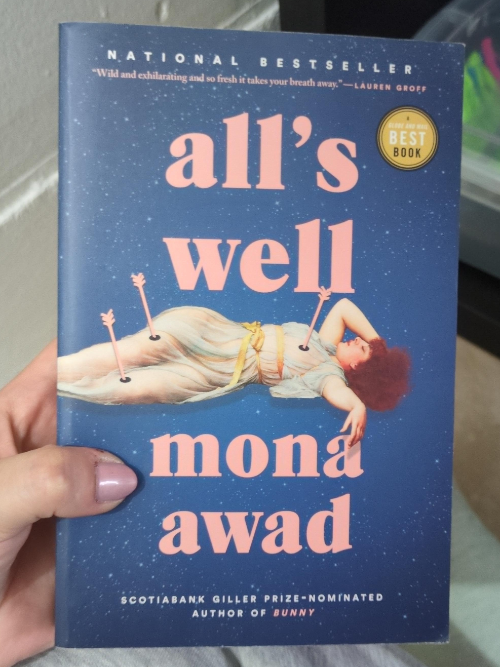 All's Well by Mona Awad - National Bestseller thumbnail