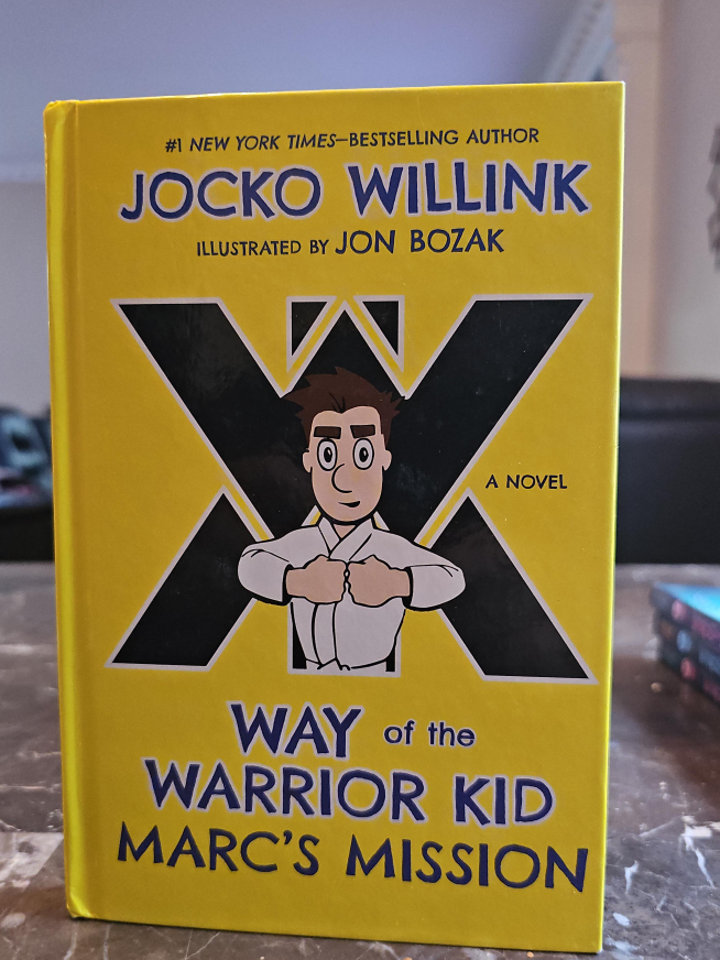 Way of the Warrior Kid: Marc's Mission by Jocko Willink thumbnail