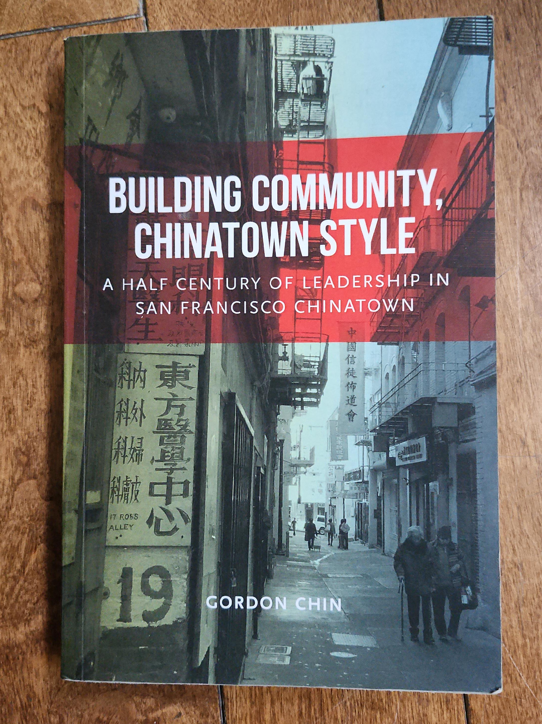 Building Community, Chinatown Style by Gordon Chin thumbnail