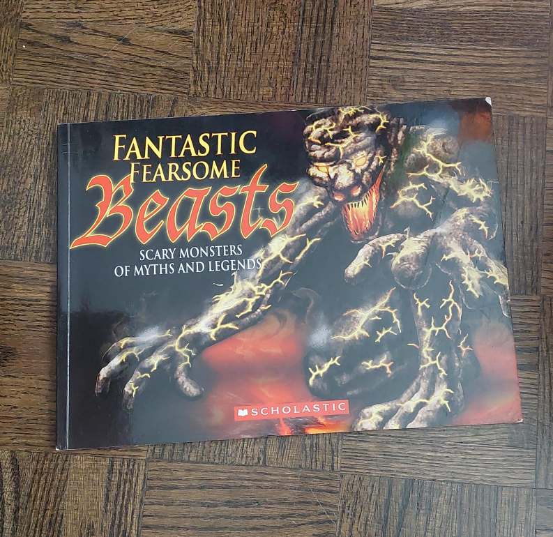 Fantastic Fearsome Beasts: Scary Monsters Book