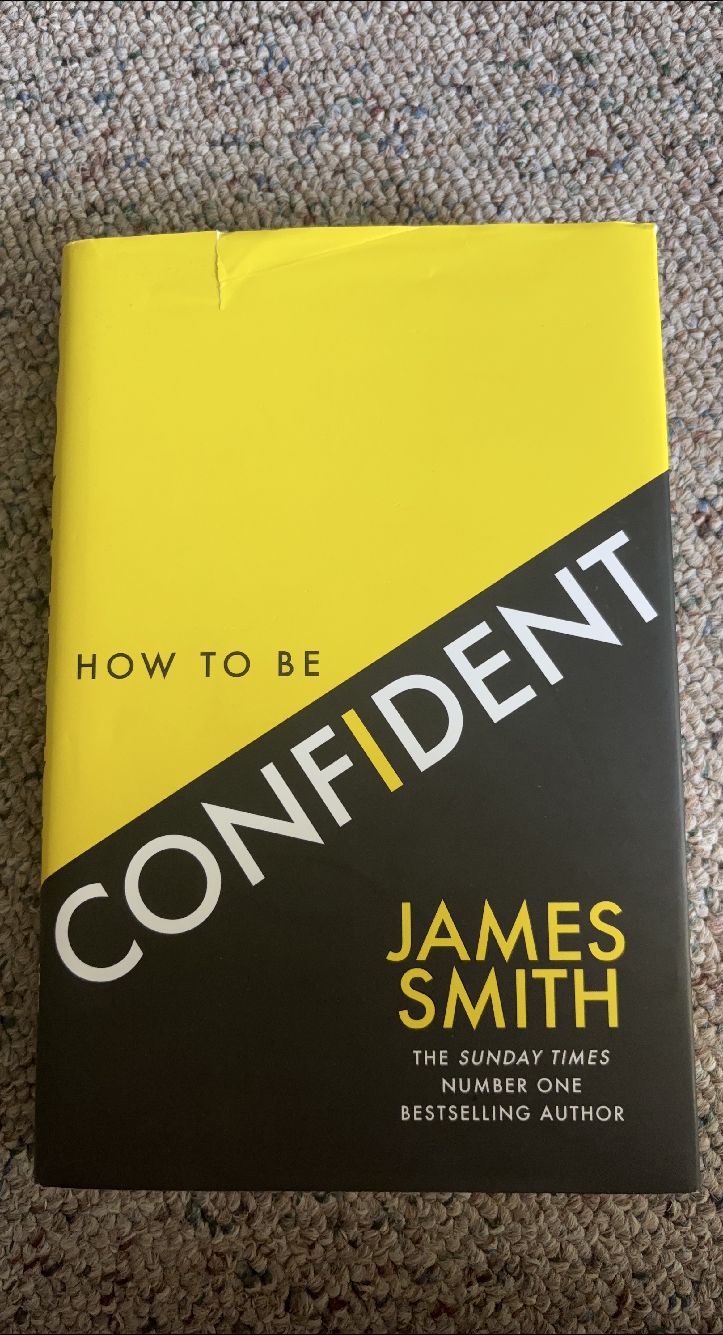 How to be Confident by James Smith