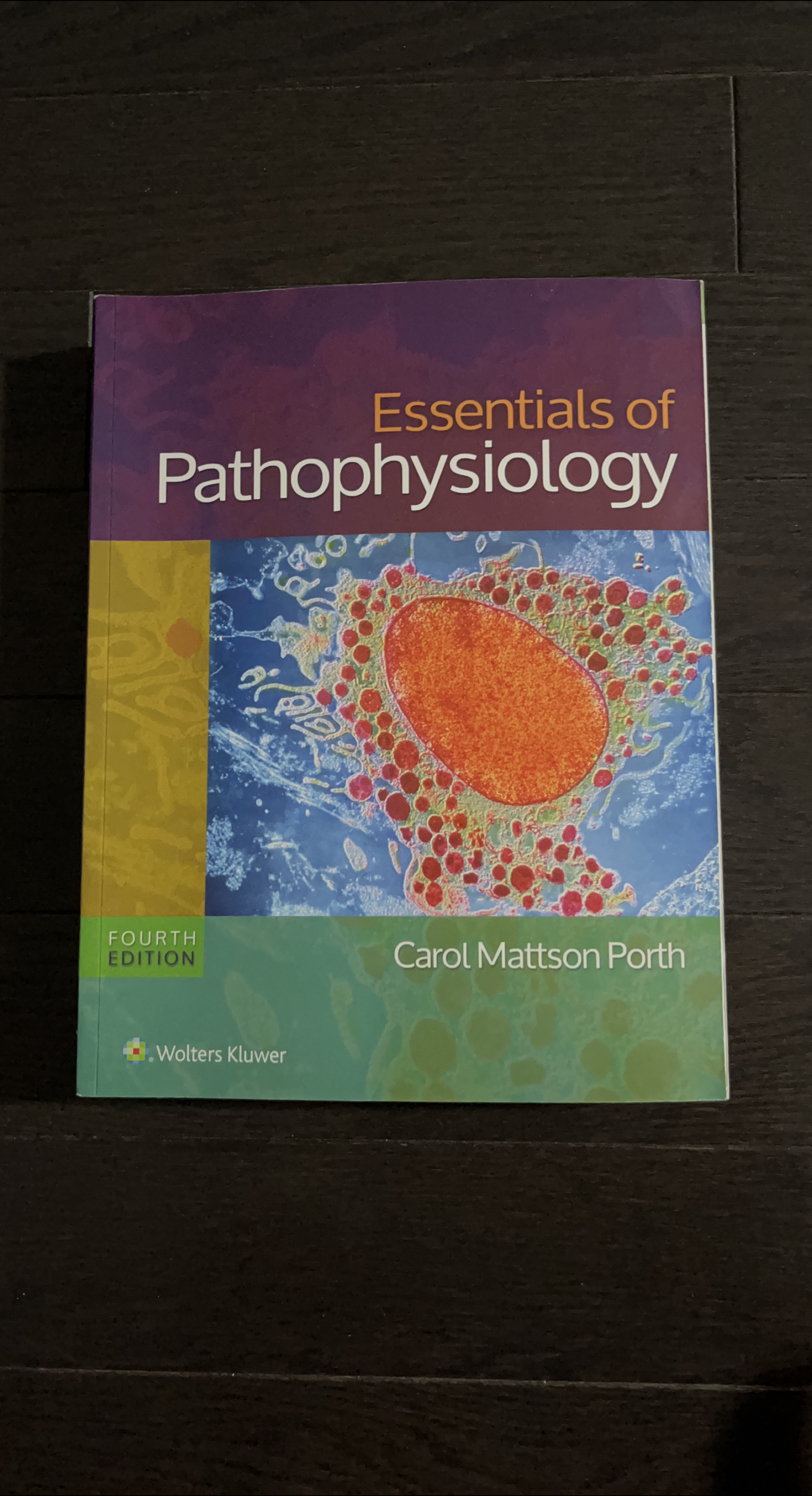 Essentials of Pathophysiology, Fourth Edition