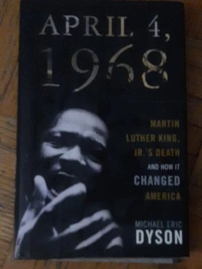 April 4, 1968 by Michael Eric Dyson thumbnail