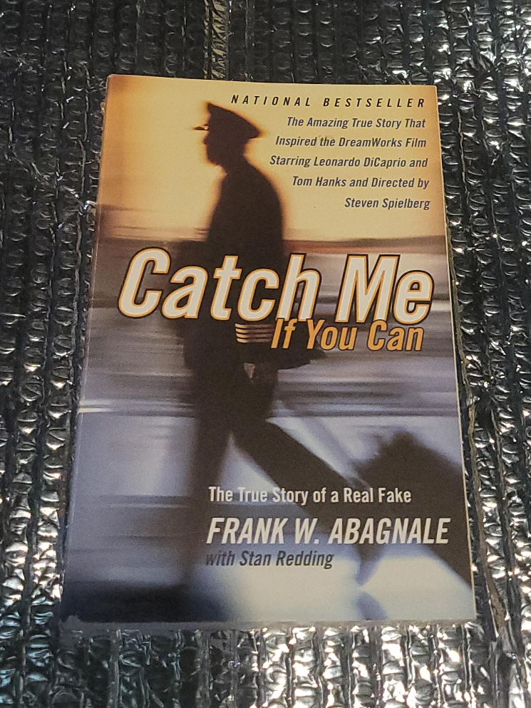 Catch Me If You Can by Frank Abagnale