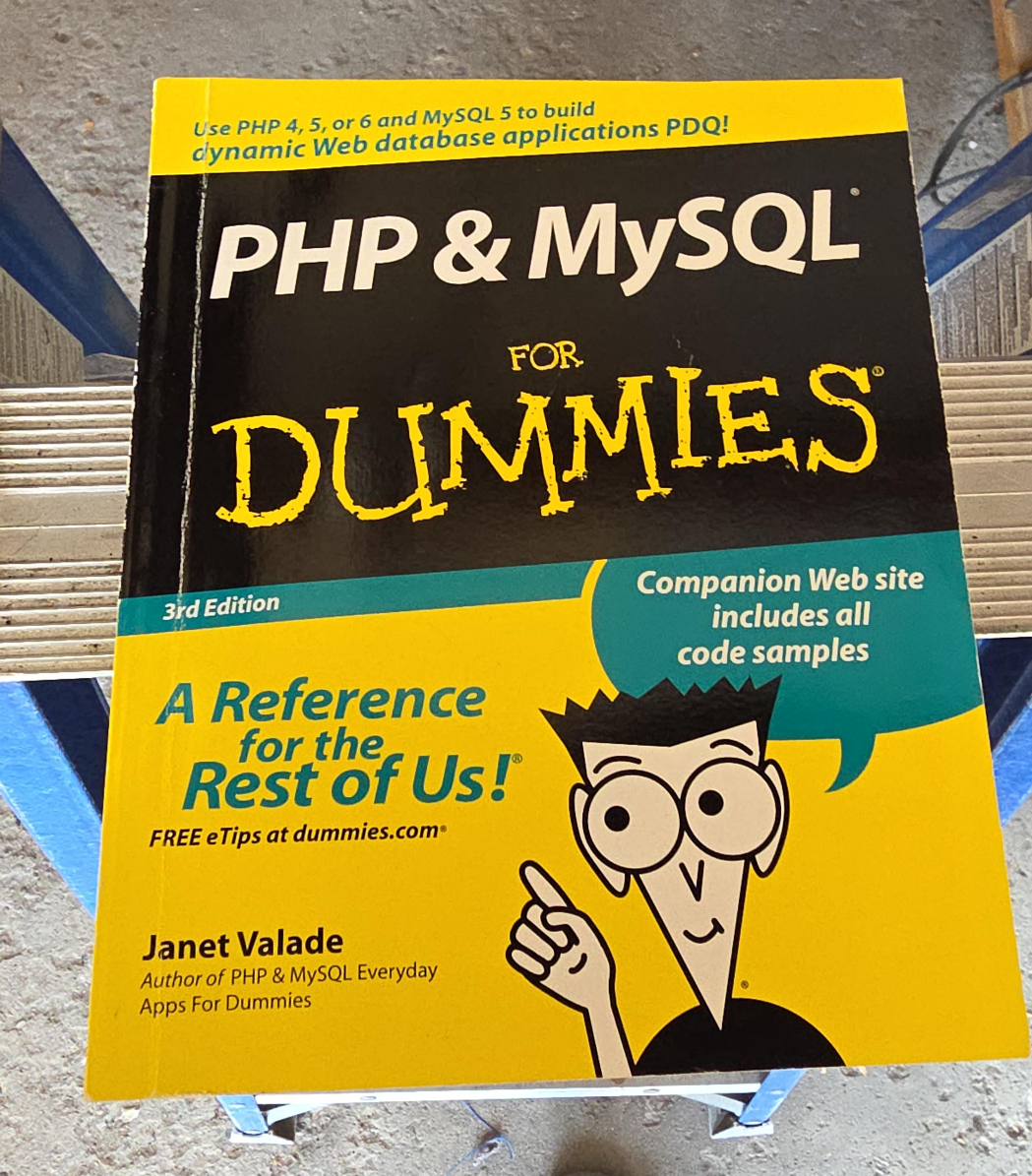 PHP & MySQL for Dummies 3rd Edition by Janet Valade