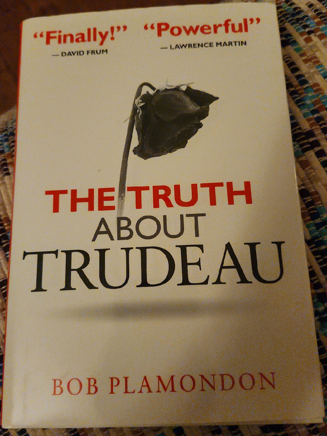 The Truth About Trudeau by Bob Plamondon thumbnail