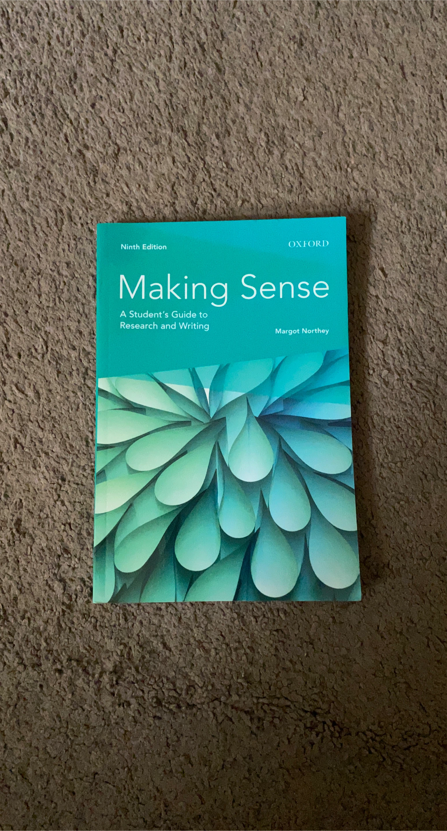 Making Sense by Margot Northey, Ninth Edition