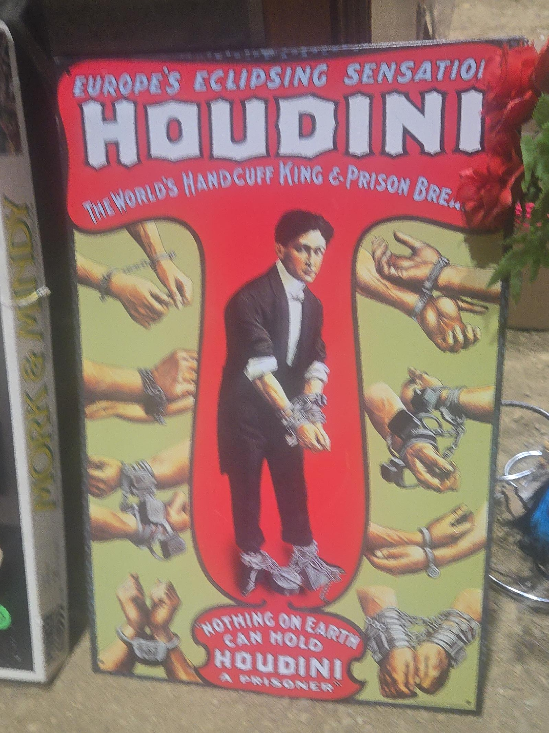 Houdini Handcuff King & Prison Breaker Sign