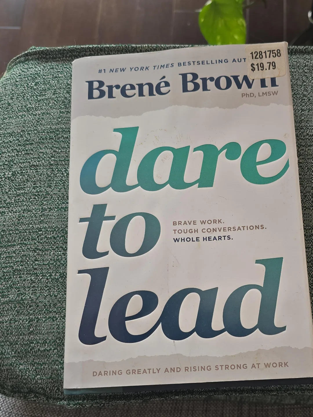 Dare to Lead by Brené Brown